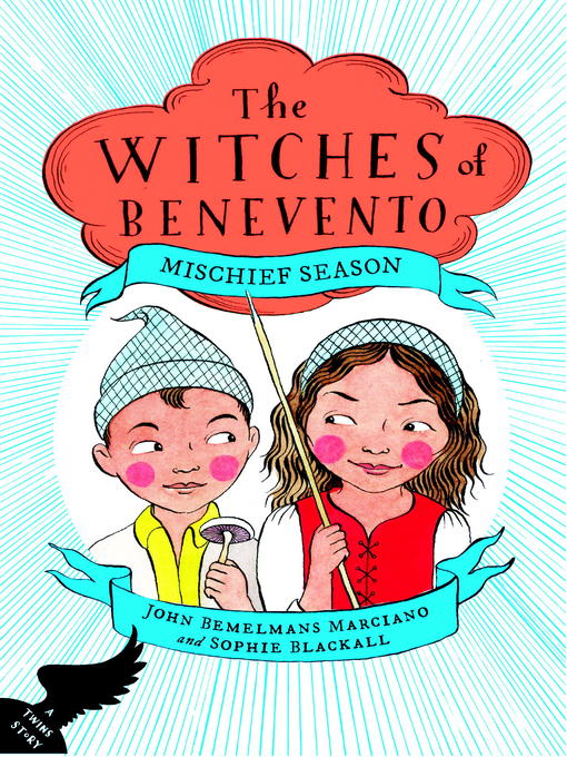 Title details for Mischief Season by John Bemelmans Marciano - Available